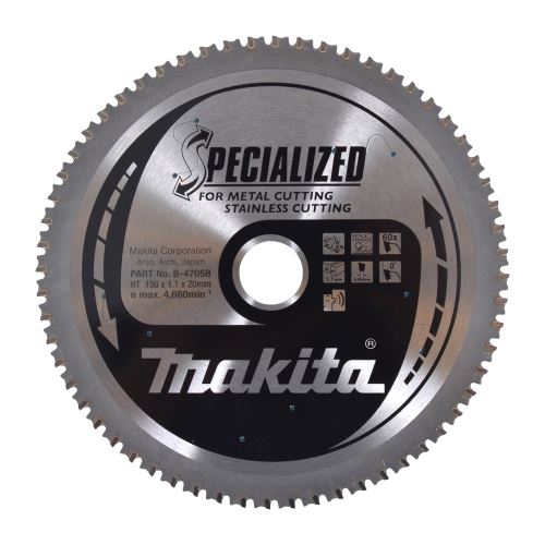 Pânză de ferăstrău MAKITA oțel inoxidabil SPECIALIZED 150x1,1x20 mm 60 dinți B-47058