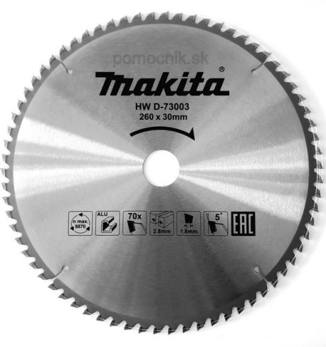 Pânză de ferăstrău MAKITA aluminiu TCT 260x2,8x30 mm 70 dinți D-73003